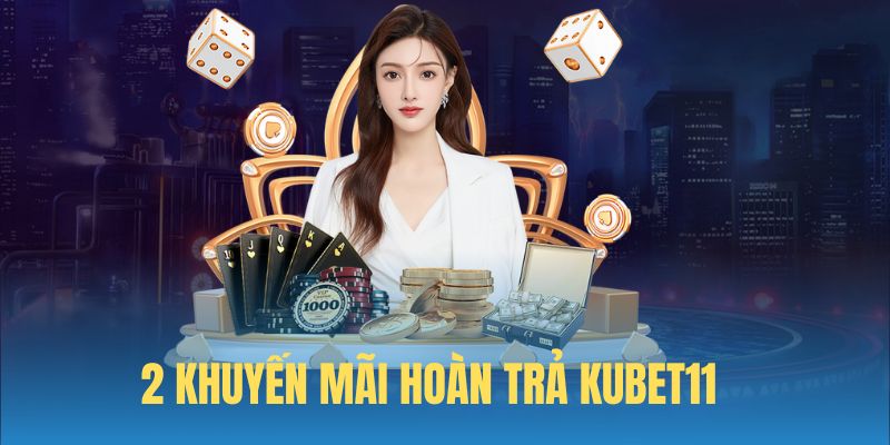 Khuyến mãi tại game bài Kubet11